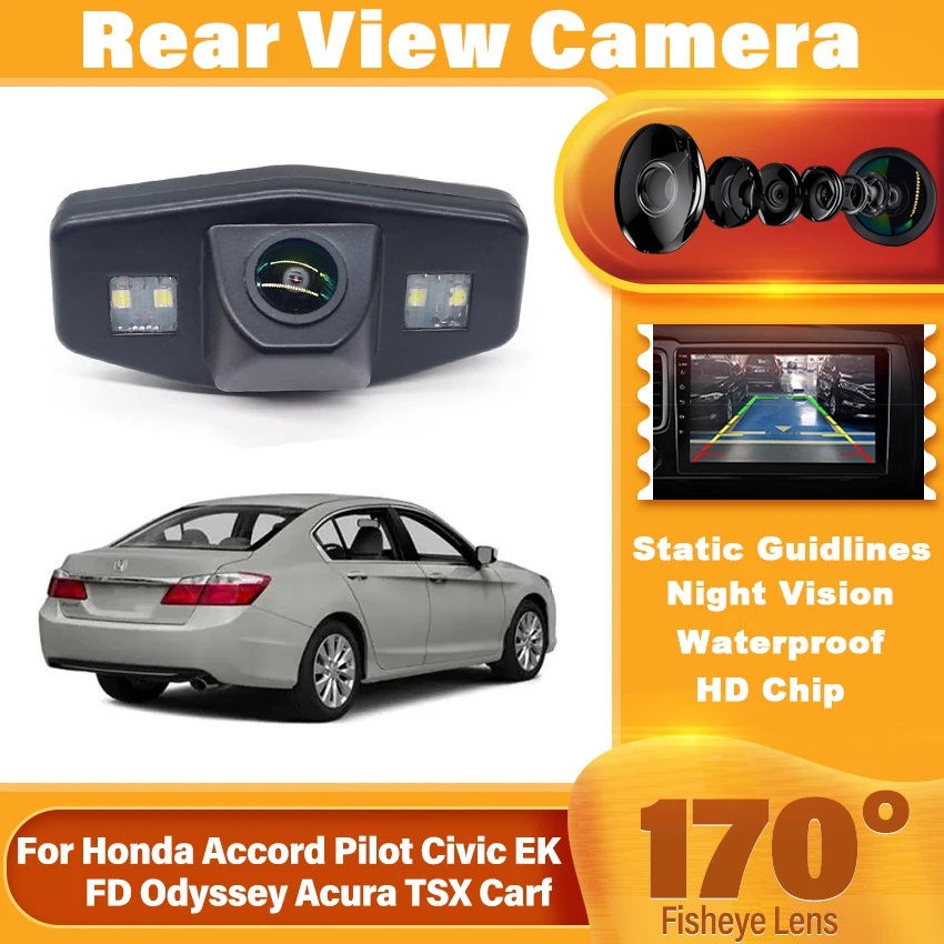 

170 градусов широкоугольная HD CCD 108X7200P специальная автомобильная камера заднего вида для Honda Accord Pilot Civic EK FD Odyssey Acura TSX Carf