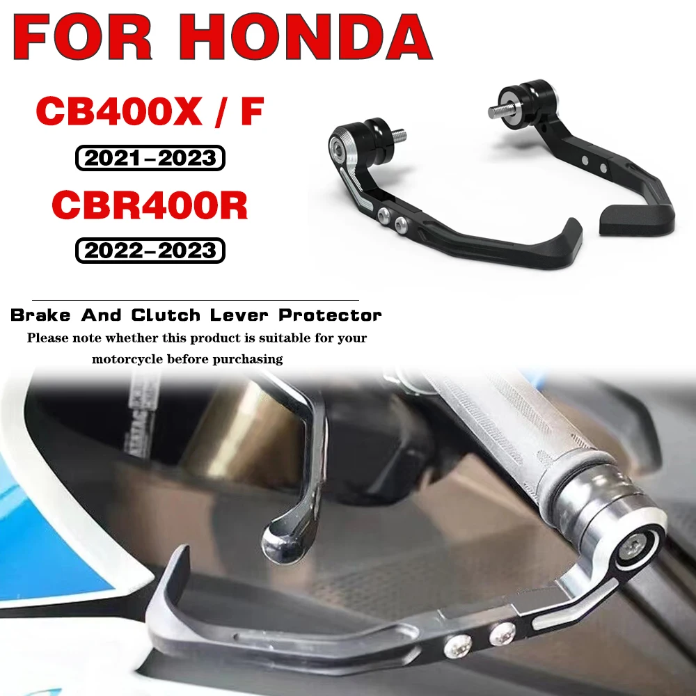 

Motorcycle accessories Brake Clutch Lever Protector Kit For HONDA CB400X CB400F 2021 2022 2023 CBR400R 2022 2023