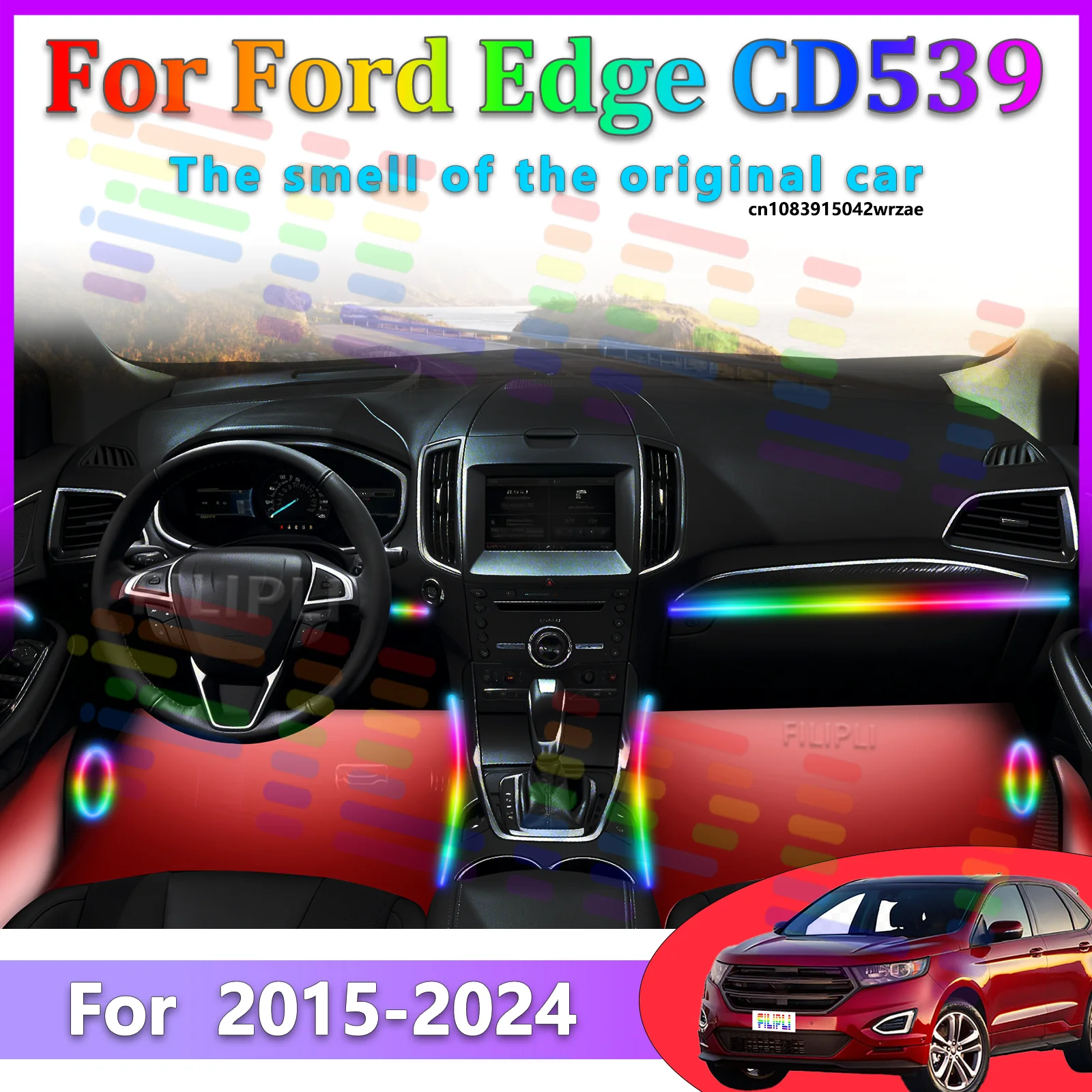 Für Ford Edge CD539 2015~2024 Auto LED Ambientebeleuchtung Farbige Atmosphärenlichter Auto-Innenraum Neonstreifen App-Steuerung 64 RGB-Lichter