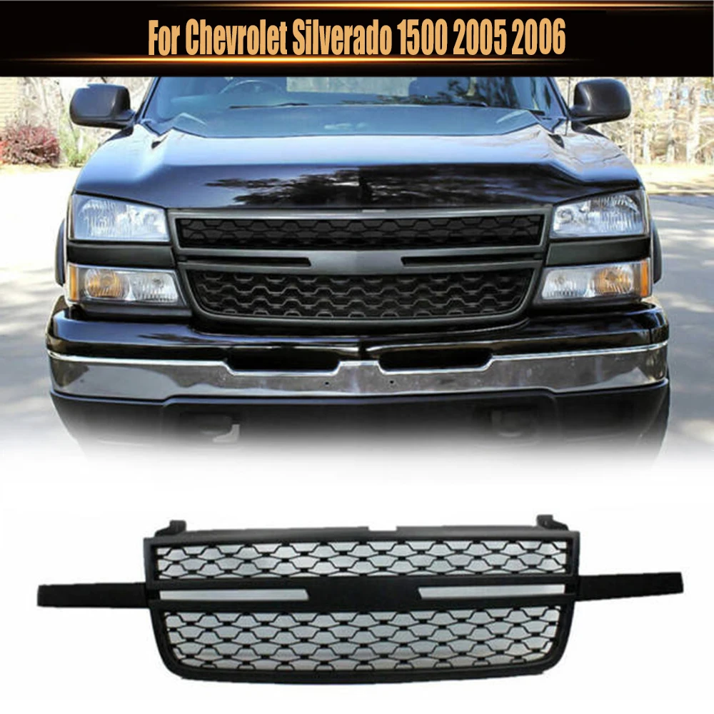 

For Chevrolet Silverado 1500 2005 2006 Car Modification Parts Trim Mesh Cover Bumper Grill Upper Racing Grills Radiator Grille