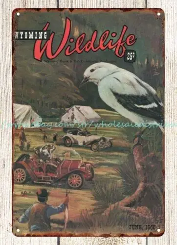 

1958 Wyoming дикая игра рыбалка птица металлический жестяной знак садовые настенные украшения