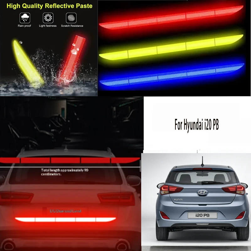 

Для Hyundai i20 PB 1 шт. Светоотражающая предупреждающая лента безопасности - защита от столкновений для багажника автомобиля