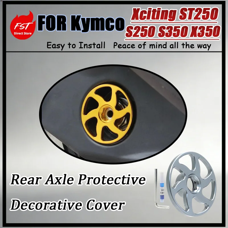 For Kymco Xciting ST250 S250 S350 X350 Aluminum Alloy Rear Axle Protective Cover Decorative Cap Scooter Protection Modification