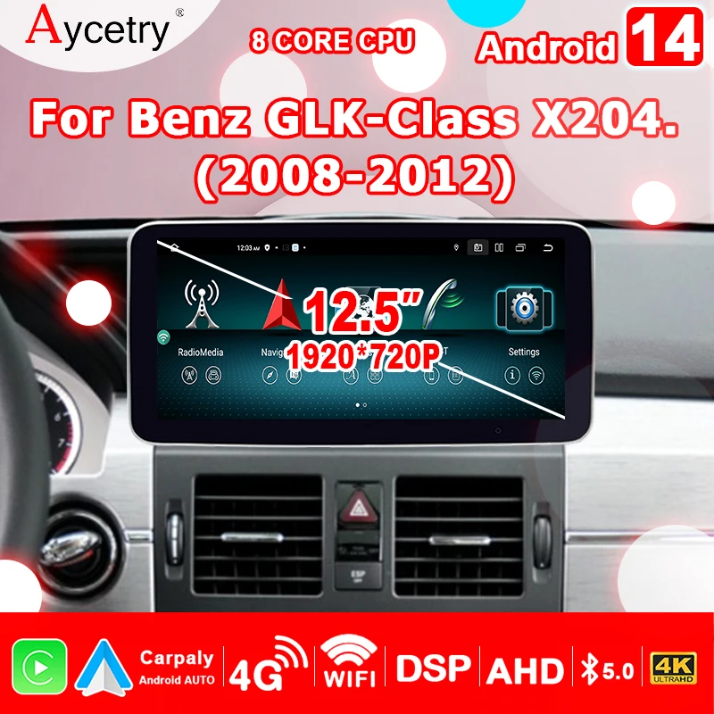 12.5'' Screen Carplay Android 14 Auto Car Radio Multimedia player For Benz GLK Class X204 2008-2012 2din autoradio Stereo 4G LTE