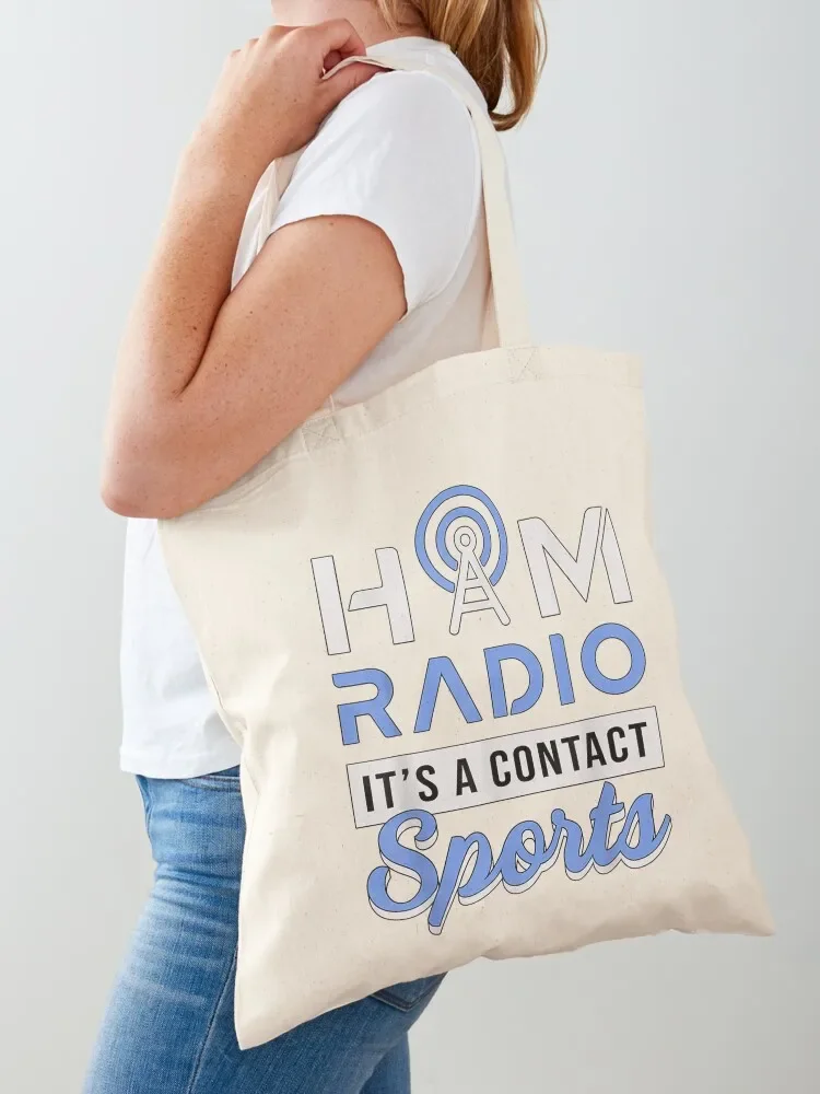 Ham Radio Its Contact Sports Amateur Operator Tote Bag canvas tote bags tote bags cloth bags