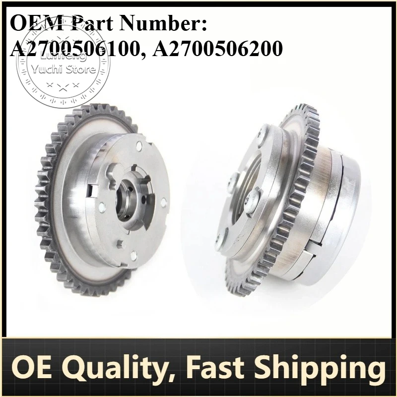 P/N: A2700506100, A2700506200 - Engine Intake & Exhaust Camshaft Adjuster for Mercedes-Benz W117,W177,W205,W213,A,C,E,CLA-Class