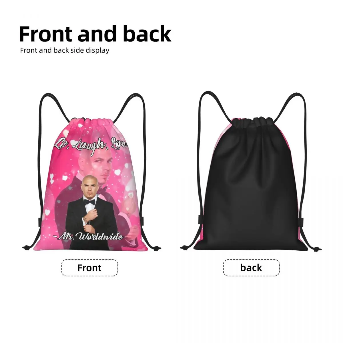 Mr Worldwide Says To Live Laugh Love Pink Drawstring Backpack Bags Lightweight Pitbull Gym Sports Sackpack Sacks for Training