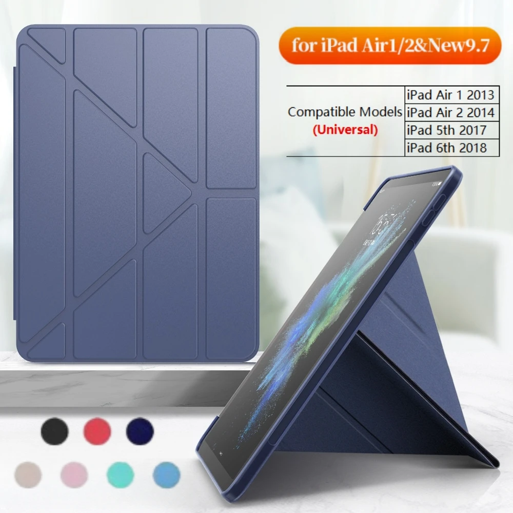 For iPad Air 1 2 Case 9.7inch A1474 Tri-Fold Y Deformation Silicone Tablets Cover For Apple iPad 5 6th Generation Case 2017/2018