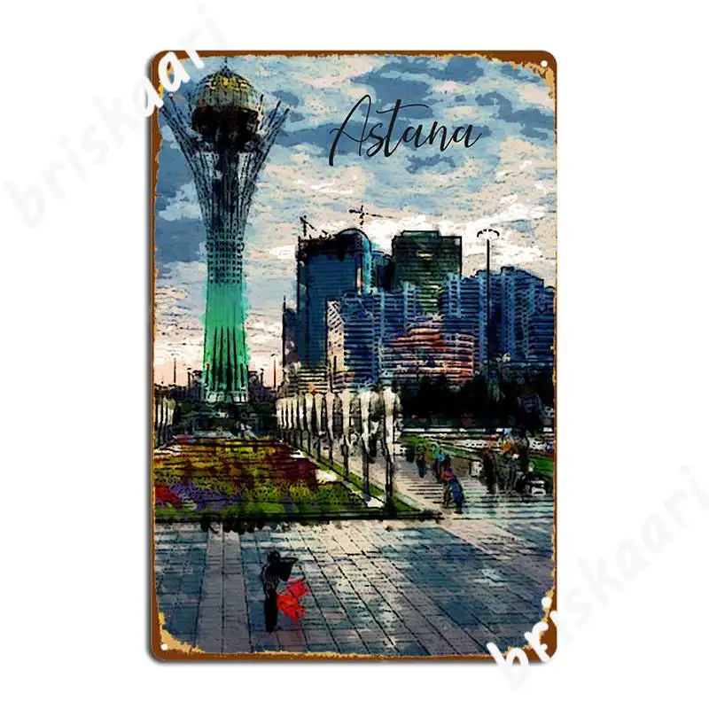 Плакат Астаны, металлическая доска, настенный декор, барная пещера, индивидуальный клубный домашний жестяной знак, плакат