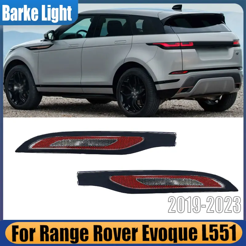 

Для Range Rover Evoque L551 2019-2023 Автомобильный отражатель заднего бампера, предупреждающий стоп-сигнал, сигнальная лампа, противотуманная фара LR136974 LR136975