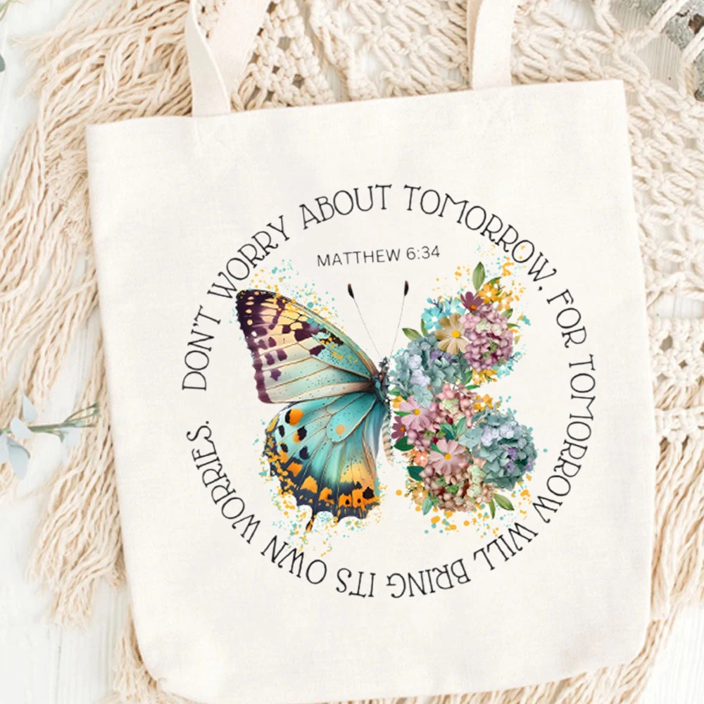 Don't Worry About Tomorrow-Sac à main en toile pour femme, papillon Boho, infirmière, enseignant, sac fourre-tout, sac d'étude de la Bible, cadeau pour la mère, sac d'épicerie