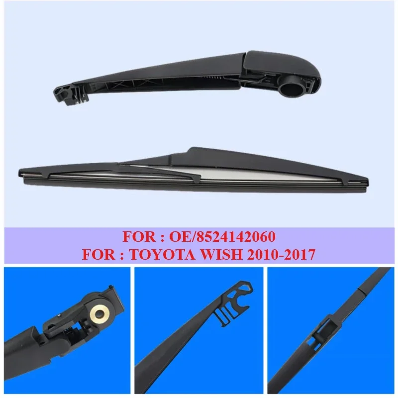 8524142060 High Quality Rear Wiper Arm Set - Back Windshield Wiper Arm Blade Set  For TOYOTA WISH 2010-2017 Car Replac Parts