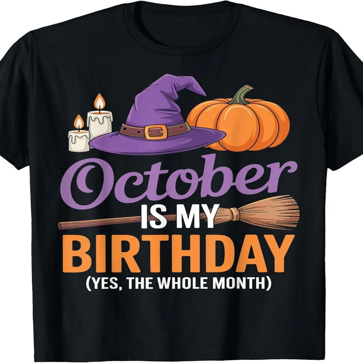 October is my Halloween birthday ghost broom pumpkin t-shirt men and of the same style 2025 summer short-sleeved printed t-shirt local warehouse delivery Christmas men's gift clothing men's shirt Short Sleeve T Shirt, Birthday Gift Tee