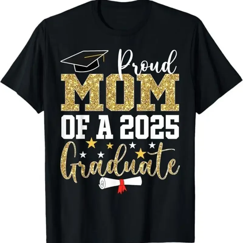 Proud Mom of A 2025 Graduate Mom Graduation 2025 Mother T-Shirt