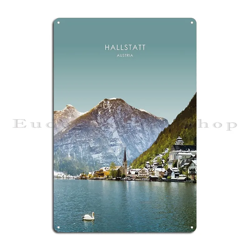 Hallstatt Austria Travel Artwork Metal Sign Poster Printed Party Custom Garage Wall Cave Tin Sign Poster