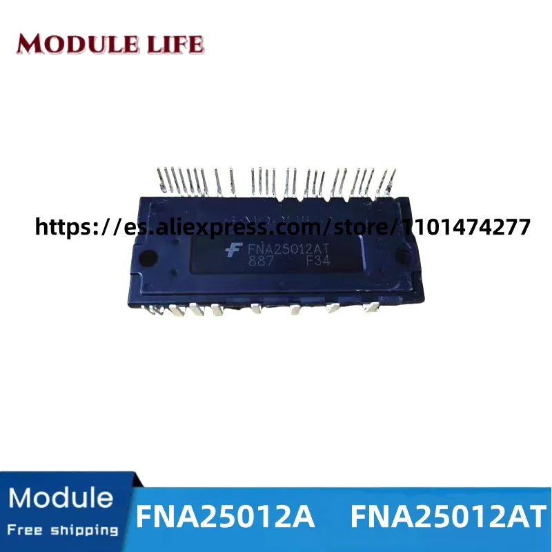 

FNA25012A FNA25012AT Original module