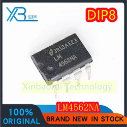 (5/10pieces) LM4562NA dual op amp upgradeable fever grade LM4562 DIP-8 plug-in new original electronics spot