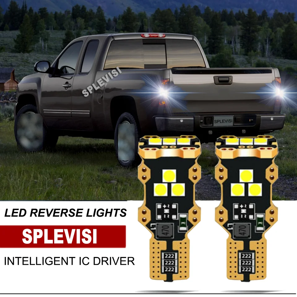 2xT15 LED Backup Reverse Light IP67 Waterproof For Chevrolet Silverado 1500 2014 2015 2016 2017 2018 2019 2020 2021 2022 Pick up