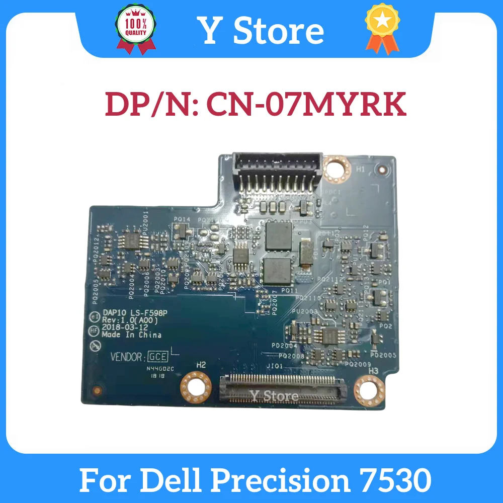 

Y Store Original For Dell Precision 7530 Battery Connector Circuit Board 7MYRK 07MYRK LS-F598P Fast Ship