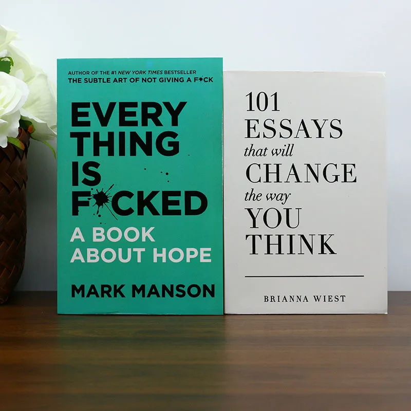 

《Everything Is Fcked》+《101 Essays That Will Change the Way You Think》Perfect for Personal Growth Enthusiasts Critical Thinkers