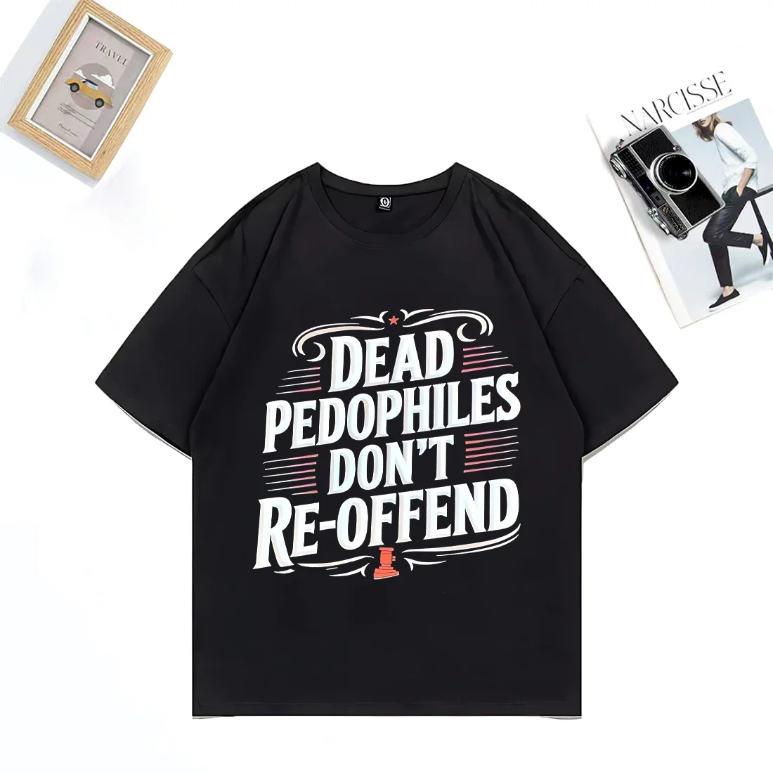 Dead Pedophiles Don’t Reoffend 2026 T-Shirt Women Classic Casual  Fashion Tops Coton Short Sleeve Unisex T-shirts