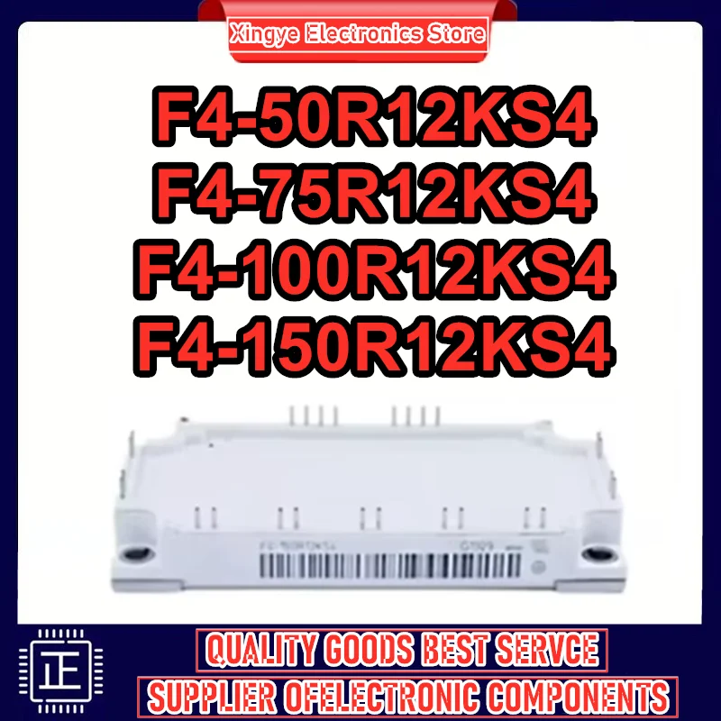 

New F4-100R12KS4 F4-150R12KS4 F4-50R12KS4 F4-75R12KS4 Original Power Module Integrated Circuits