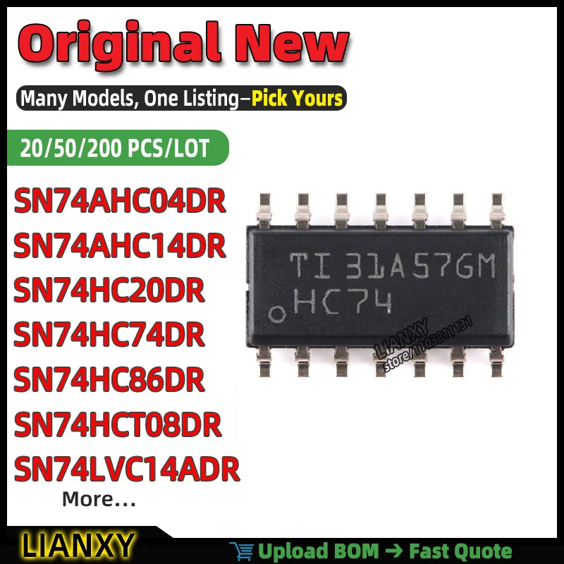 SN74LVC14ADR SN74HC74DR SN74HCT08DR SN74AHC14DR SN74HC86DR SN74AHC04DR SN74HC20DR SN74AHCT74DR SOIC-14 DUAL D-TYPE FLIP-FLOP New