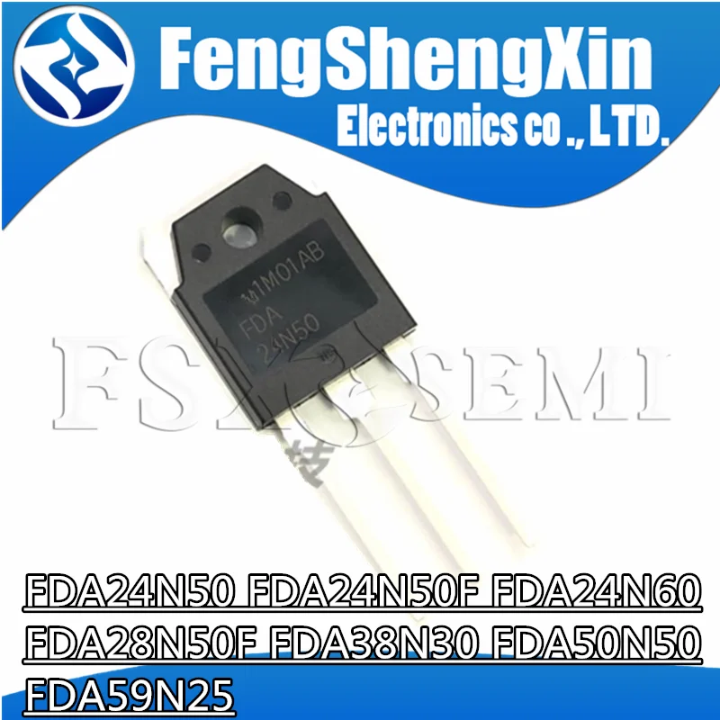 

10pcs FDA24N50 FDA24N50F FDA24N60 FDA28N50F FDA38N30 FDA50N50 FDA59N25 TO3P