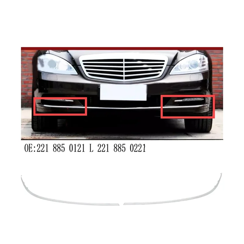 

1Pair Front Bumper Outer Molding Trim 2218850221 2218850121 For Mercedes Benz S W221 S350 S450 2010-2013
