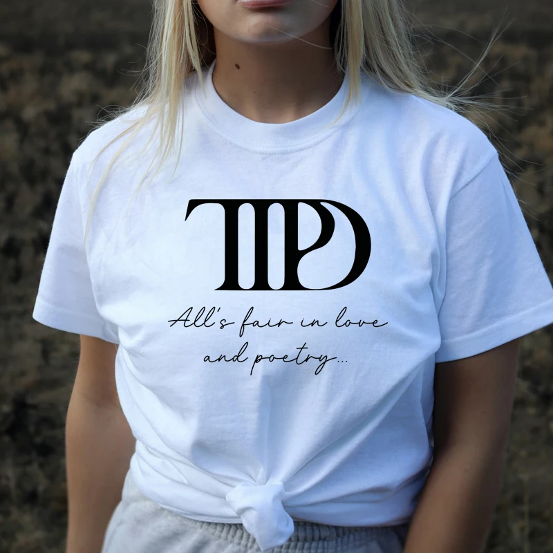 

TTPD All's Fair in Love and Poetry Women T Shirt Cotton Loose Summer Fashion The Tortured Poets Department T-Shirt TS Fans Gift