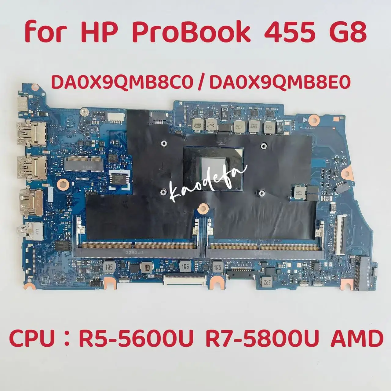 Imagem -01 - Motherboard Portátil Totalmente Testado Placa-mãe para hp Probook 455 g8 Cpu: R55600u R7-5800u Amd Uma Da0x9qmb8c0 Da0x9qmb8e0 100 Testado