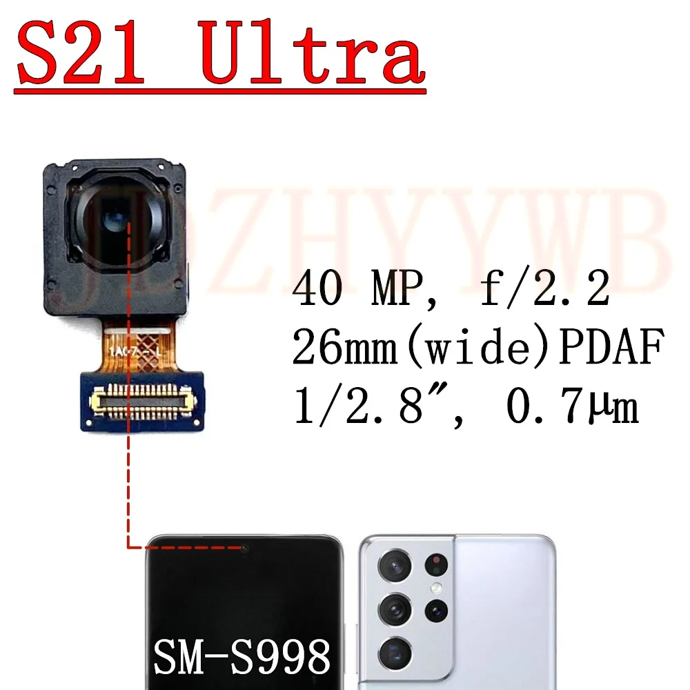 Front Rear Camera For Samsung Galaxy S21 Ultra 5G G998B G998U G998N Frontal Selfie Wide Back Main 108MP Camera Module Flex