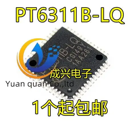 

20pcs original new PT6311B-LQ PT6311 QFP-52 display screen driver chip