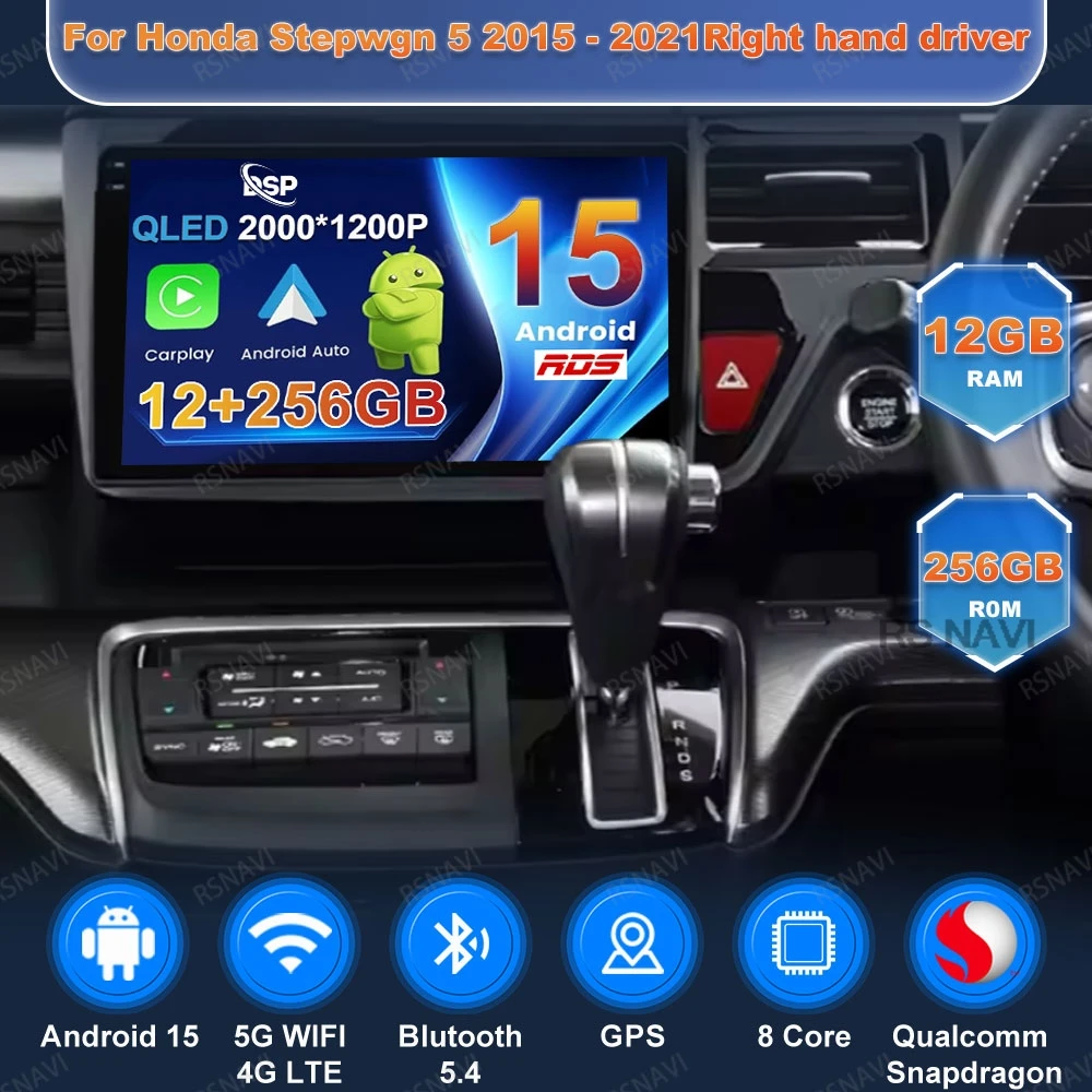 Android 15 Car Radio For Honda Stepwgn 5 2015 - 2021Right Hand Driver WIFI+ 4G LTE BT Wireless DSP Carplay Navigation Snapdragon