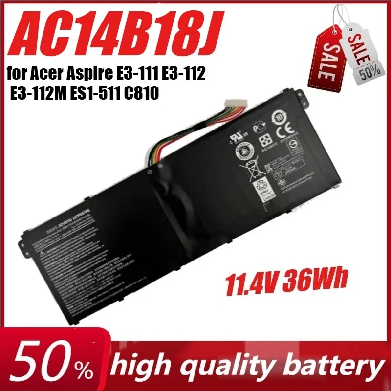 

11,4 В 36 Втч AC14B18J Аккумулятор для ноутбука Acer Aspire E3-111 E3-112 E3-112M ES1-511 C810 E5-771 E3-721 V3-111P