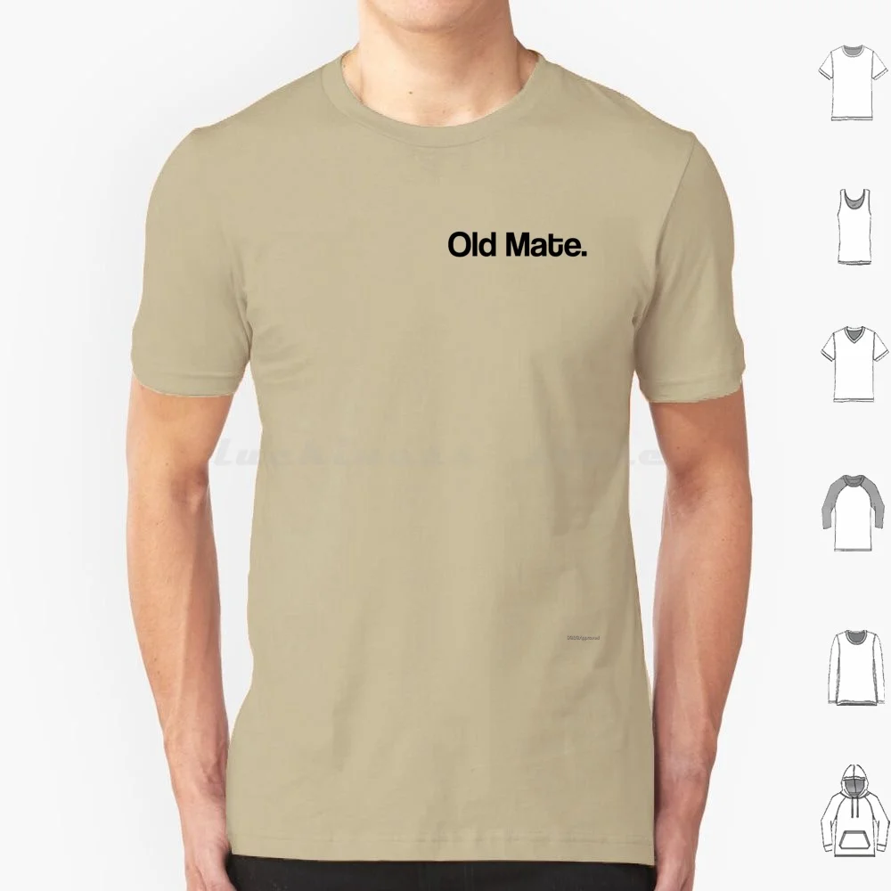 Llamo viejo amigo. Camiseta para hombre, mujer y niños, talla 6xl, Old Mate, Old Mate Age, Old Friend, Friend