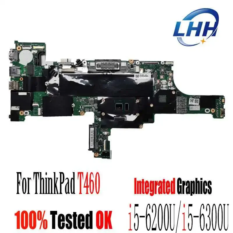 ThinkPad T460 Motherboard For lenovo NM-A581 mainboard With CPU I3-6100U I5-6200U/6300U I7-6600U FRU 01AW320 01AW336