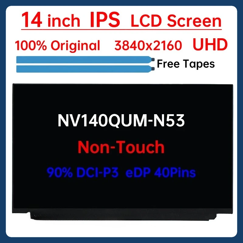 

14" LCD Screen NV140QUM-N53 For Lenovo ThinkPad X1 Carbon 7th Gen 8th Gen Display Matrix Panel Replacement UHD 3840x2160 40 Pins