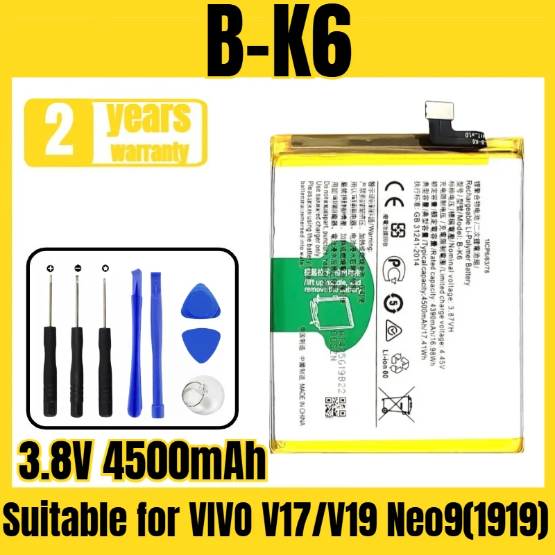 

B-K6 VIVO mobile phone battery, suitable for VIVO V17/V19 Neo9(1919) battery new large capacity, free tool 3.8V 4500mAh