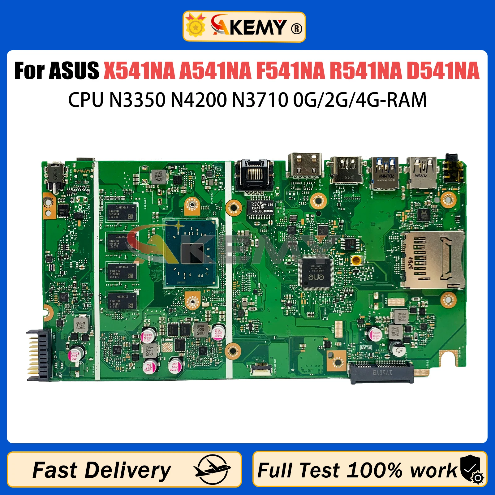 AKEMY X541NA Laptop Motherboard For ASUS X541N A541NA F541NA R541NA D541NA X541 Mainboard N3350 N4200 N3710 CPU 0G/2G/4G-RAM