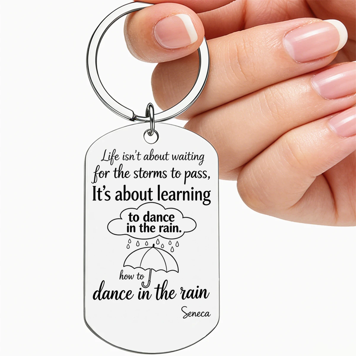 1Pc Dance In The Rain Quote Key Chain Seneca Saying Dogtag Keyring Motivational Gift For Friends Family Encouragement Pendent