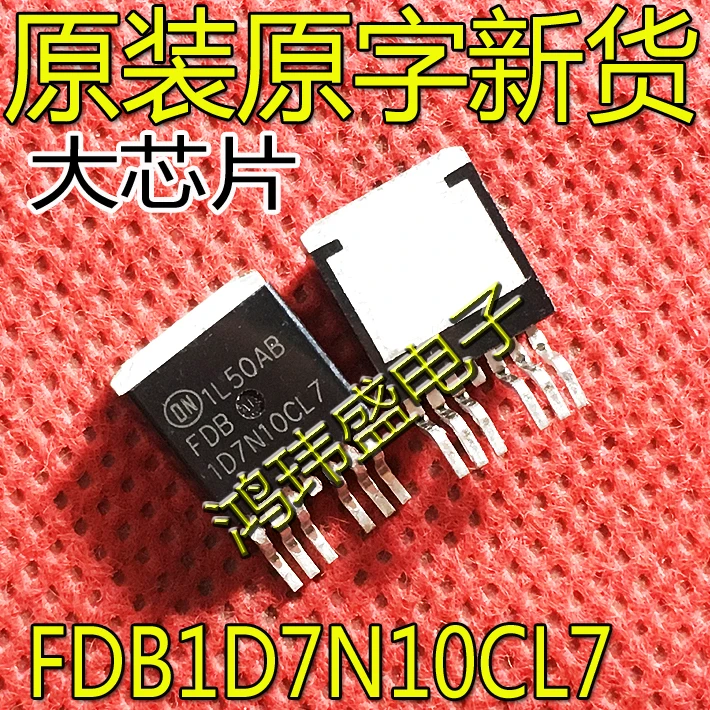 

10 шт. Оригинальный Новый Высокоточный МОП-транзистор FDB1D7N10CL7 1D7N10CL7 TO-263