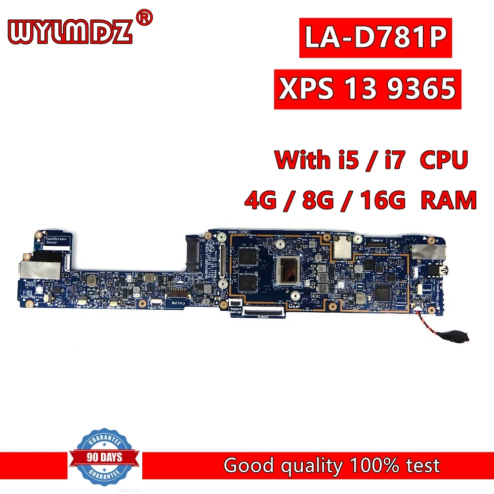 

BAZ80/CAZ80 LA-D781P With i5/i7 CPU 4G/8G/16G RAM Mainboard For Dell XPS 13-9365-D3605TS Laptop Motherboard 100% Test