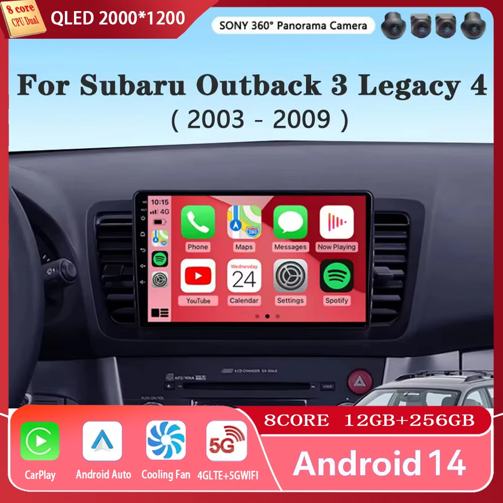 Android 14 Carplay Car Radio For Subaru Outback 3 Legacy 4 2003 2004 2005 - 2009 Navigation GPS Multimedia Player wifi+4G BT DSP