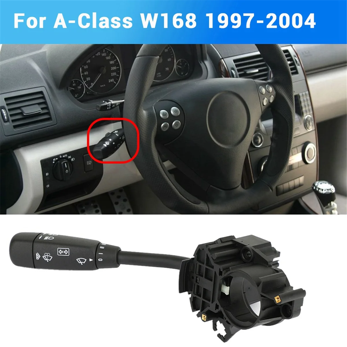 Steering Column Indicator Turn Signal Switch and Wiper Switch Stalk 1685450110 for Mercedes-Benz A-Class W168 1997-2004