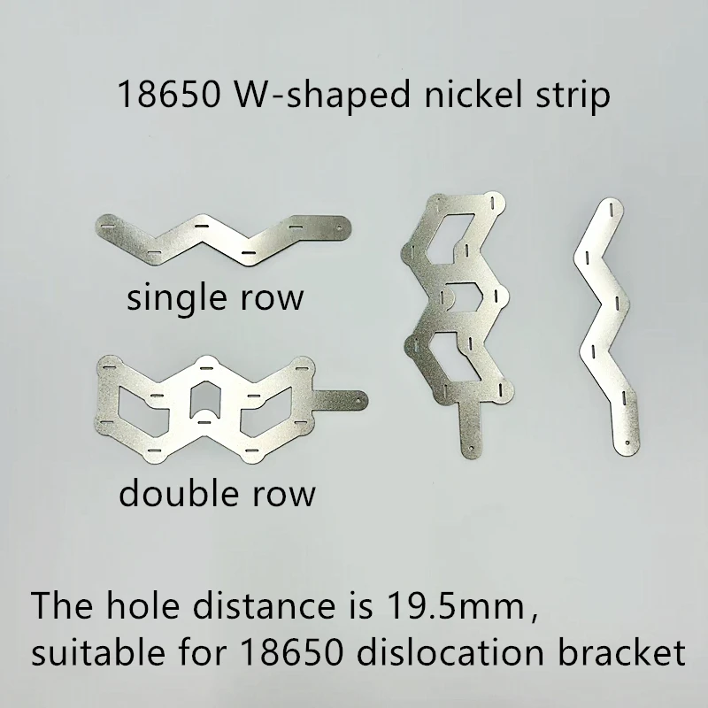 10PCS 18650 Nickel Strip Cspot Welded W type Nickel Strip Single Row Double Row 5 parallel 19.5 Hole Pitch