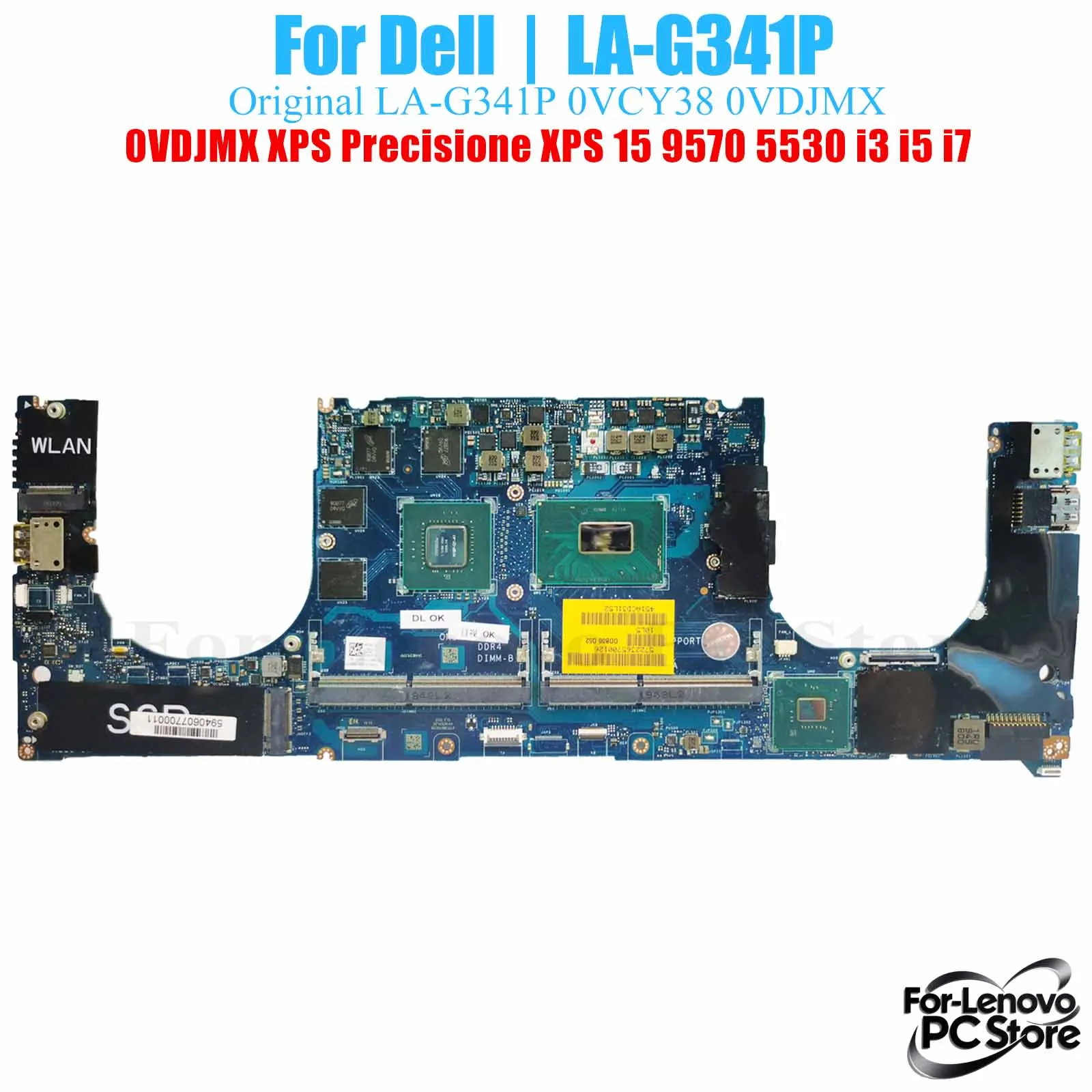 

LA-G341P для DELL Precisione XPS 15 9570 5530 0VCY38 0VDJMX ​ LA-G341P Материнская плата ​ Материнская плата ноутбука с процессором