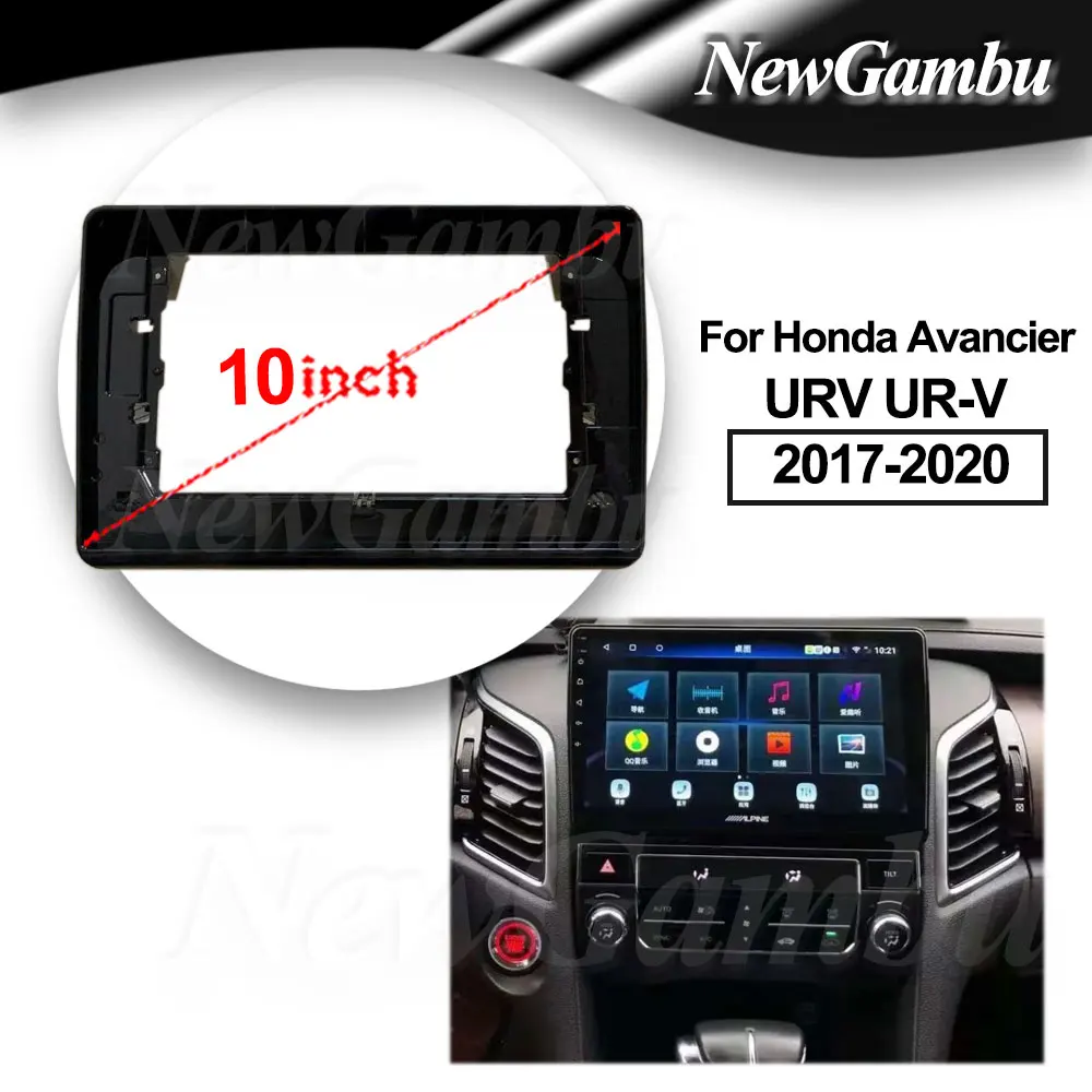 10 inch For Honda Avancier URV UR-V 2017-2020 Frame Audio Adaptor Dash Trim Kits Facia Panel  Radio Player screen 2 Din