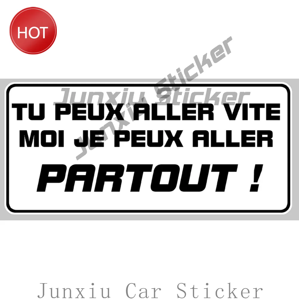 Classic Tu Peux Aller Vite 4x4 Off Road Autocollant Sticker Weather Resistant Sticker For Motorcycle Tank Car Window Vinyl