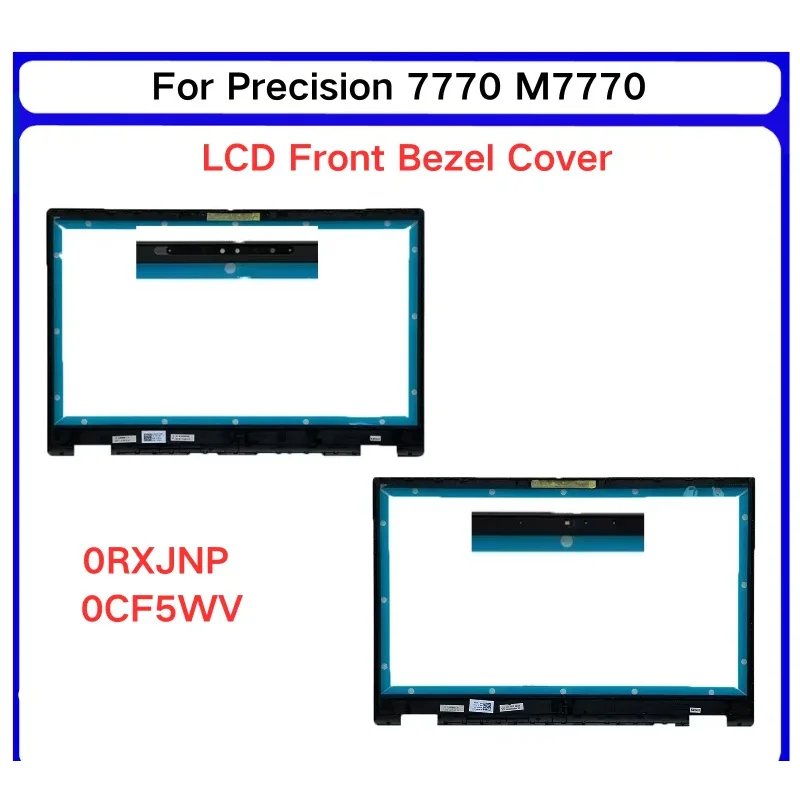 LCD Front Bezel B Shell Cover For Dell Precision 7770 M7770 P/N 0RXJNP